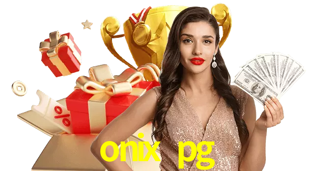 Jogue com dealers reais no onix pg!